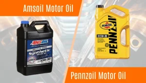 Amsoil vs Pennzoil Motor Oil