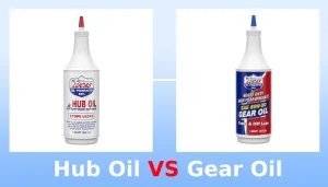hub oil vs gear oil