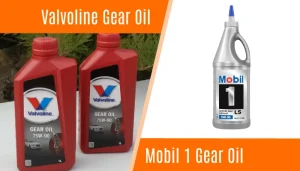 valvoline vs mobil 1 gear oil