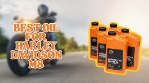 Best Oil for Harley Davidson M8