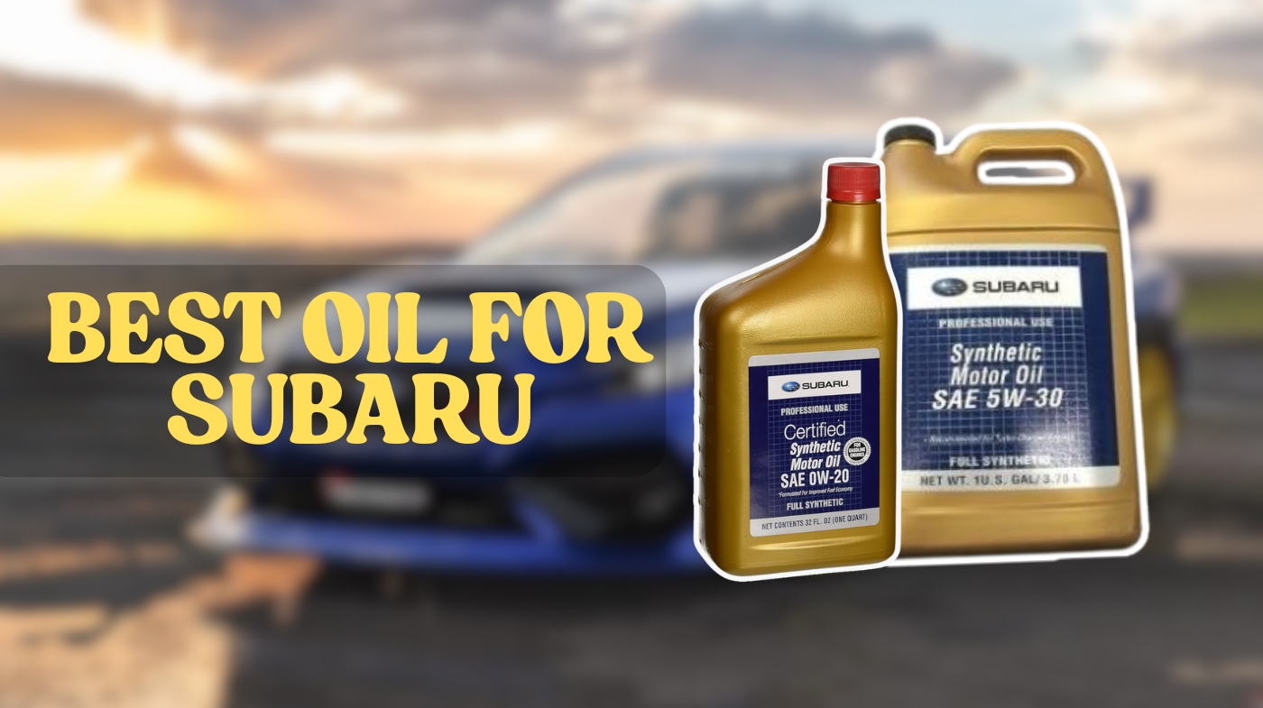best oil for subaru