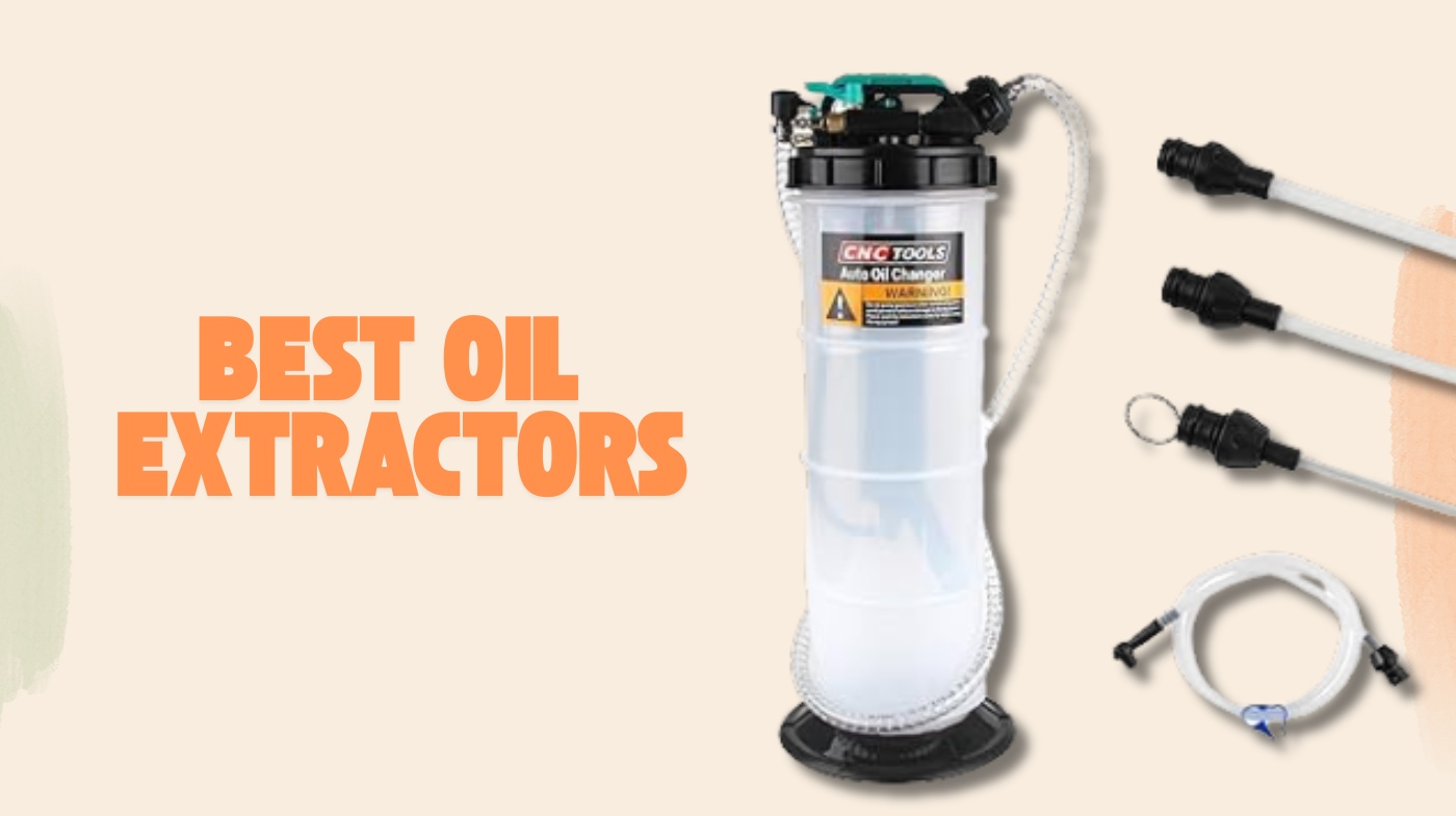 Best Oil Extractors