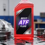 Best ATF Fluid